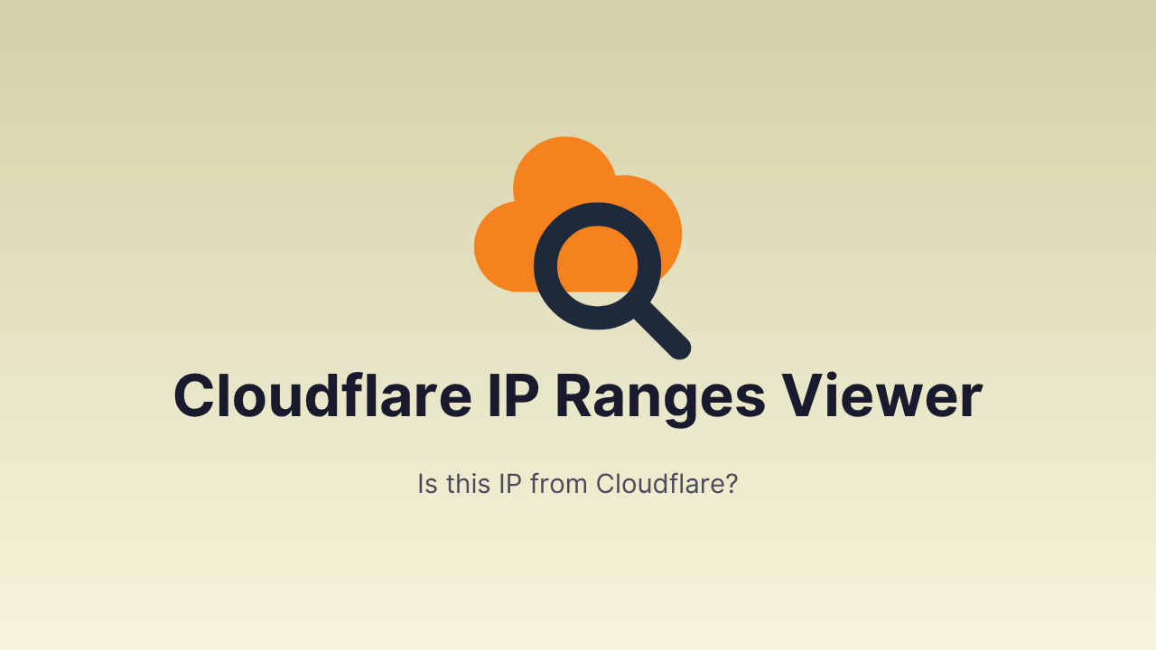 Cloudflare IP Ranges Viewer